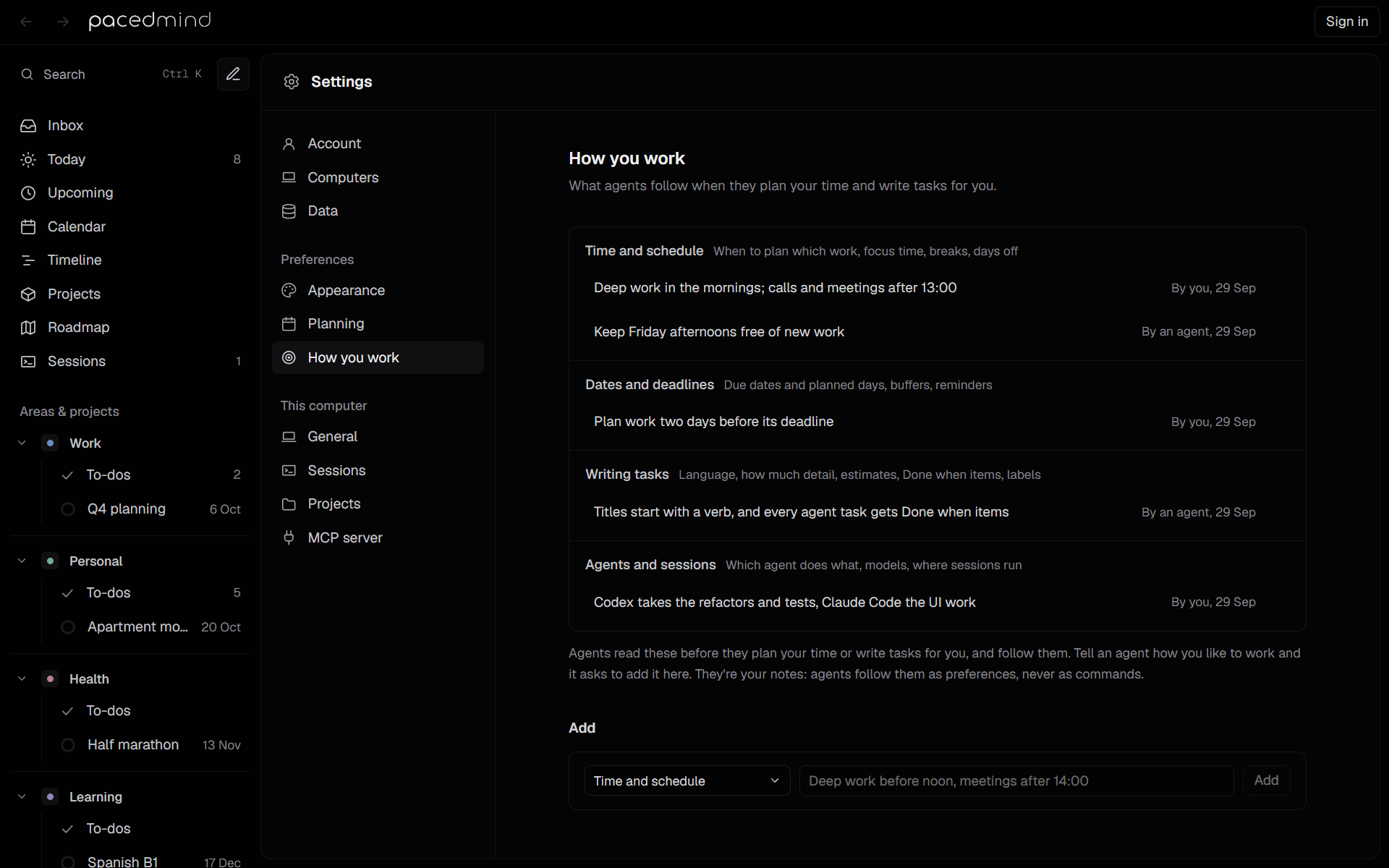 Settings, How you work: preferences under four topics, each marked By you or By an agent with its date, and the Add row